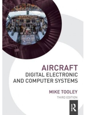 Aircraft Digital Electronic and Computer Systems