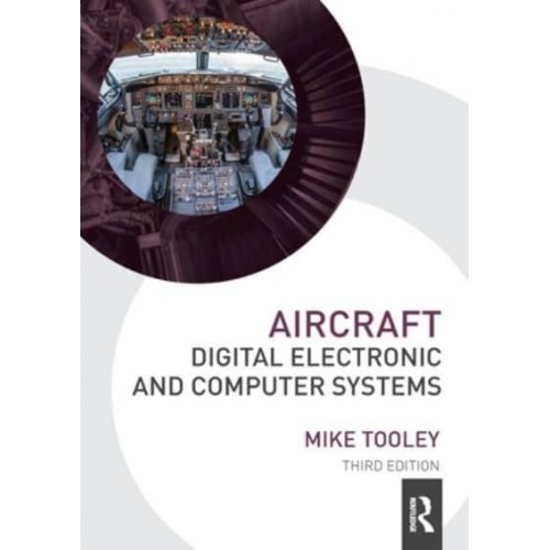 Aircraft Digital Electronic and Computer Systems