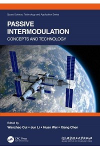 Passive Intermodulation Concepts and Technology - Space Science, Technology and Application Series