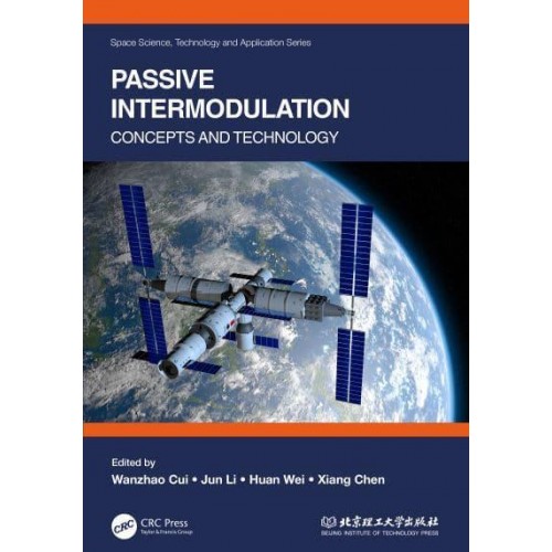 Passive Intermodulation Concepts and Technology - Space Science, Technology and Application Series