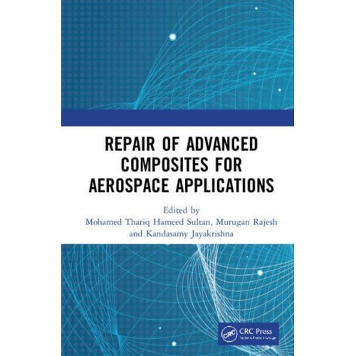 Repair of Advanced Composites for Aerospace Applications