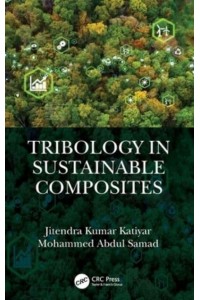 Tribology in Sustainable Composites