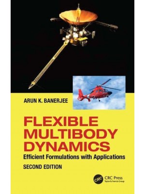 Flexible Multibody Dynamics: Efficient Formulations with Applications