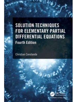 Solution Techniques for Elementary Partial Differential Equations