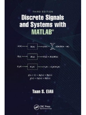 Discrete Signals and Systems with MATLAB®