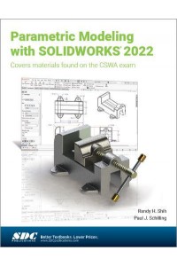 Parametric Modeling With SOLIDWORKS 2022