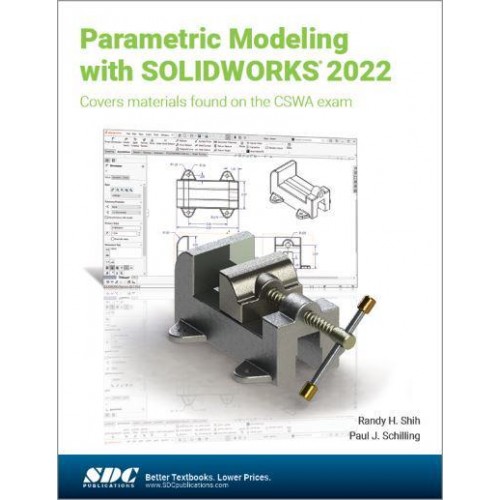 Parametric Modeling With SOLIDWORKS 2022