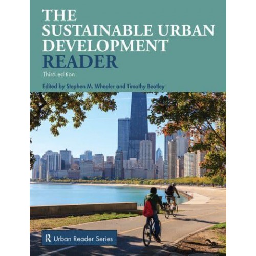 The Sustainable Urban Development Reader - Routledge Urban Reader Series