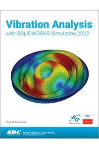 Vibration Analysis With SolidWorks Simulation 2022