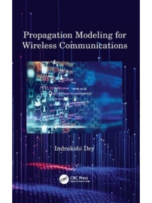 Propagation Modeling for Wireless Communications