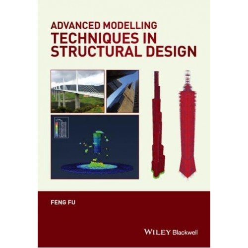 Advanced Modelling Techniques in Structural Design