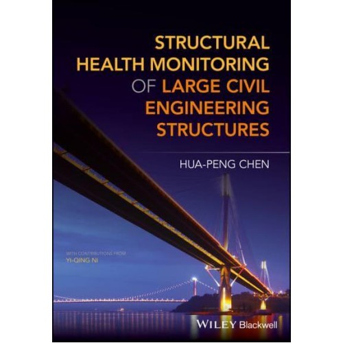 Structural Health Monitoring of Large Civil Engineering Structures