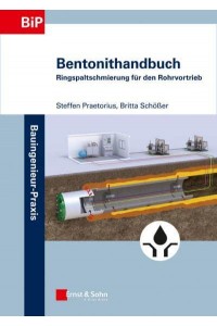 Bentonithandbuch Ringspaltschmierung Für Den Rohrvortrieb - Bauingenieur-Praxis