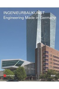 Ingenieurbaukunst 2021 Engineering Made in Germany - Ingenieurbaukunst