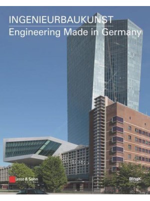 Ingenieurbaukunst 2021 Engineering Made in Germany - Ingenieurbaukunst