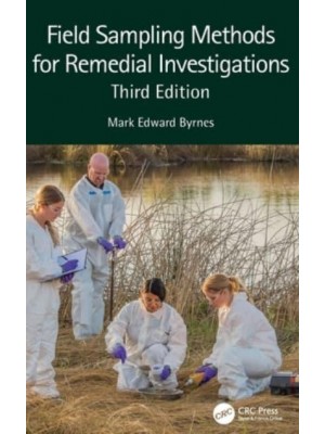 Field Sampling Methods for Remedial Investigations