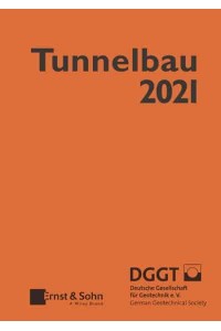 Taschenbuch Für Den Tunnelbau 2021 - Taschenbuch Tunnelbau