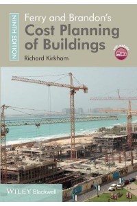 Ferry and Brandon's Cost Planning of Buildings