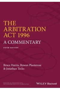 The Arbitration Act 1996 A Commentary