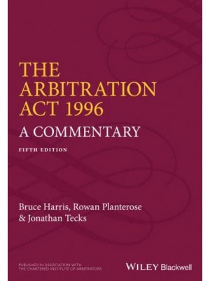 The Arbitration Act 1996 A Commentary