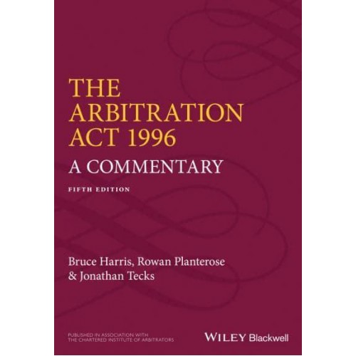The Arbitration Act 1996 A Commentary
