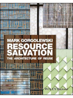 Resource Salvation The Architecture of Reuse