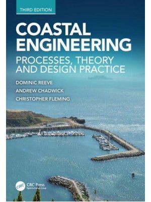 Coastal Engineering Process, Theory and Design Practice