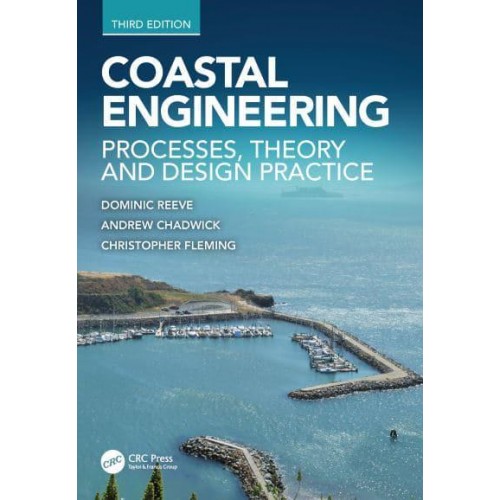 Coastal Engineering Process, Theory and Design Practice