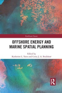 Offshore Energy and Marine Spatial Planning - Earthscan Oceans