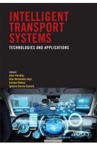 Intelligent Transport Systems Technologies and Applications