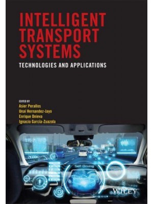 Intelligent Transport Systems Technologies and Applications