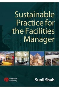 Sustainable Practice for the Facilities Manager