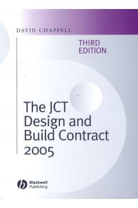 The JCT Design and Build Contract 2005