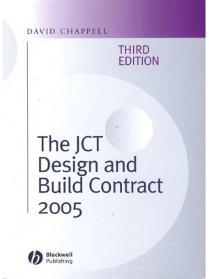 The JCT Design and Build Contract 2005