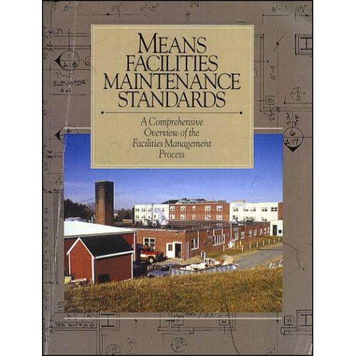 Means Facilities Maintenance Standards - RSMeans