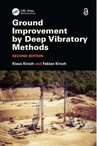 Ground Improvement by Deep Vibratory Methods