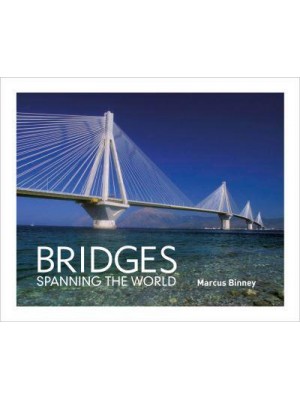 Bridges Spanning the World