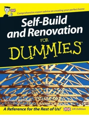 Self-Build and Renovation for Dummies