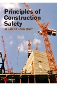 Principles of Construction Safety