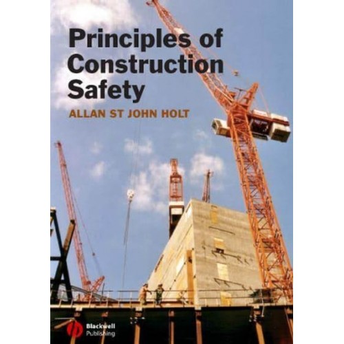 Principles of Construction Safety