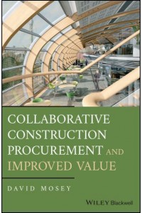 Collaborative Construction Procurement and Improved Value