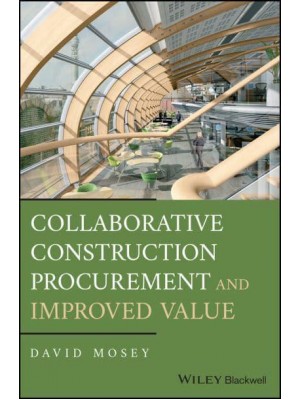 Collaborative Construction Procurement and Improved Value