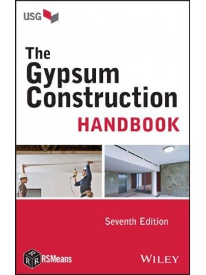 The Gypsum Construction Handbook - RSMeans
