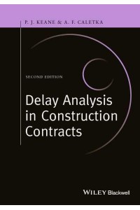 Delay Analysis in Construction Contracts
