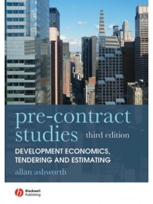Pre-Contract Studies Development Economics, Tendering and Estimating