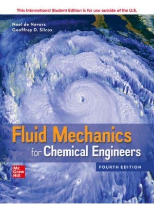 ISE Fluid Mechanics for Chemical Engineers