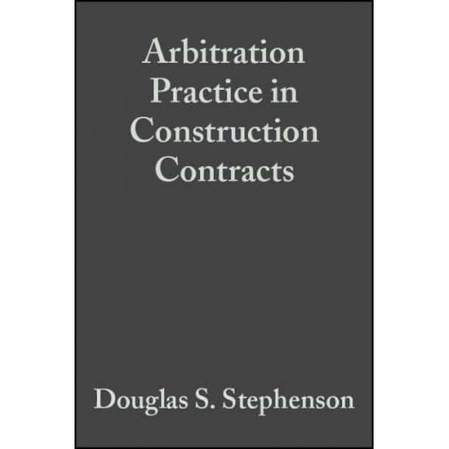 Arbitration Practice in Construction Contracts