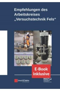 Empfehlungen Des Arbeitskreises VersuchstechnikFels (Incl. E-Book Als ePDF)