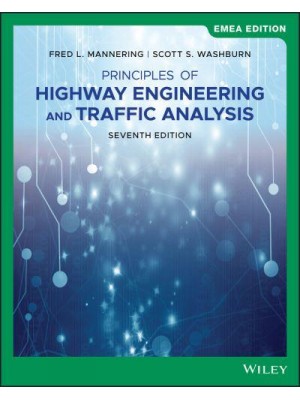 Principles of Highway Engineering and Traffic Analysis