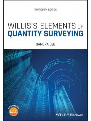 Willis's Elements of Quantity Surveying